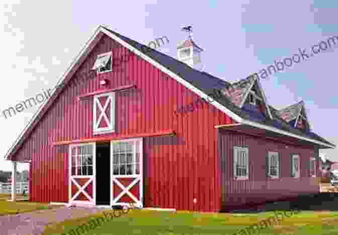 A Sprawling Barn With A Classic Red Roof And White Siding, Set Amidst A Lush Pasture. Practical Pole Building Construction: With Plans For Barns Cabins Outbuildings