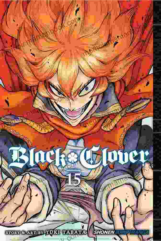Black Clover Vol 15 Cover Art Depicting Asta And Yami Sukehiro Standing Amidst A Fiery Whirlwind Black Clover Vol 15: The Victors