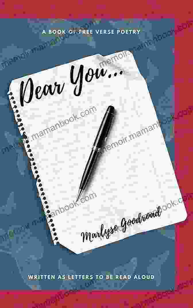 Dear You: A Novel By Marlyse Goodroad Dear You Marlyse Goodroad