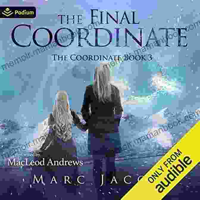 The Final Coordinate Book Cover, Featuring A Compass And Map Coordinates The Final Coordinate (The Coordinate 3)
