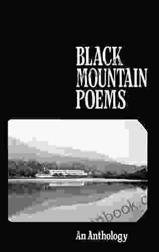 Black Mountain Poems Jonathan C Creasy