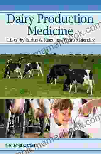 Dairy Production Medicine Andrew Mayne
