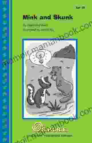 S P I R E Decodable Readers Set 1B: Mink And Skunk (SPIRE)