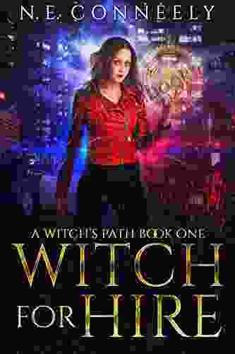 Witch For Hire (A Witch S Path 1)