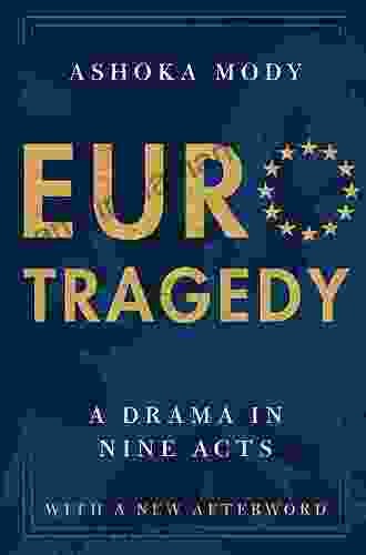 EuroTragedy: A Drama In Nine Acts