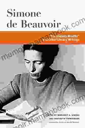 The Useless Mouths And Other Literacy Writings (Beauvoir 1)