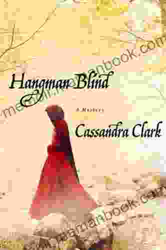 Hangman Blind (Abbess Hildegard Of Meaux 1)