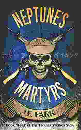 Neptune S Martyrs (Tequila Vikings 3)