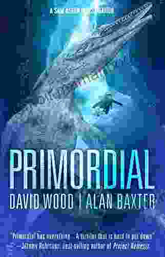 Primordial: A Sam Aston Investigation (Sam Aston Investigations 1)