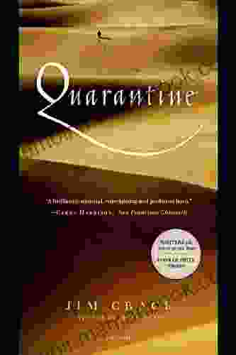 Quarantine: A Novel Jim Crace