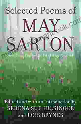 Selected Poems Of May Sarton