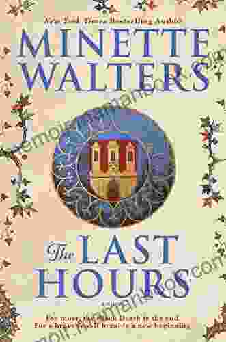 The Last Hours Minette Walters