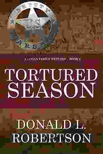 Tortured Season: A Logan Family Western 6 (Logan Family Western Series)