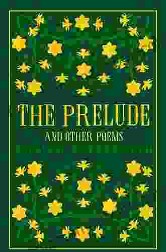 The Prelude And Other Poems (Alma Classics Great Poets)